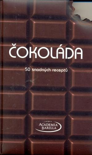 Čokoláda - 50 snadných receptů