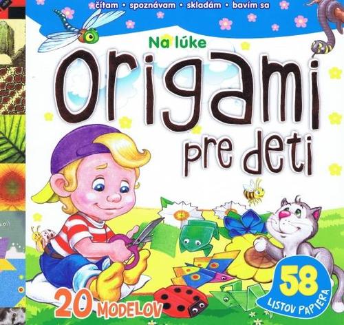 Kniha Origami pre deti Na lúke