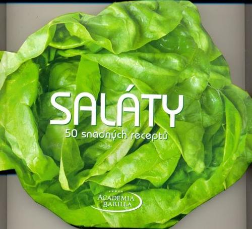 Saláty - 50 snadných receptů
