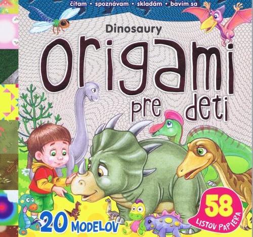 Origami pre deti - Dinosaury