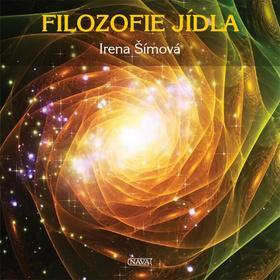 Filozofie jídla - Irena Šímová