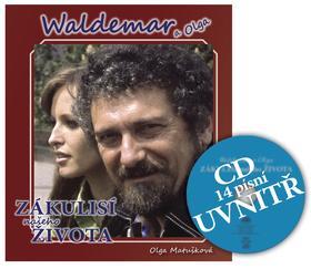 Waldemar a Olga Zákulisí našeho života