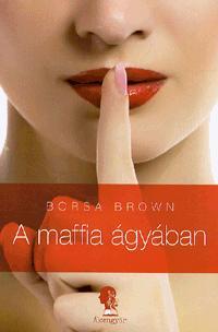 A Maffia ágyában