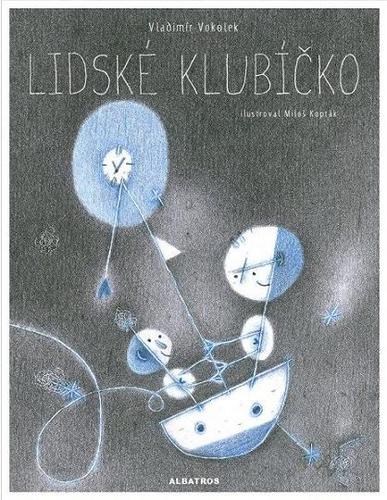 Kniha Lidské klubíčko - Vladimír Vokolek