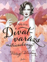 Divatvarázs matricáskönyv