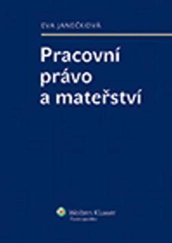 Pracovní právo a mateřství kúpite na Panta Rhei