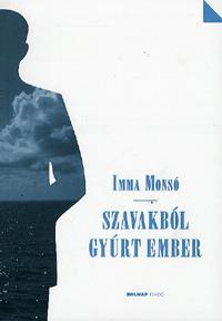 Kniha Szavakból gyúrt ember - Imma Monsó