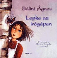 Kniha Lepke az írógépen - Ágnes Bálint