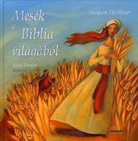 Kniha Mesék a Biblia világából - Margaret McAllister