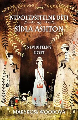 Nepolepšitelné děti ze sídla Ashton - Neviditelný host