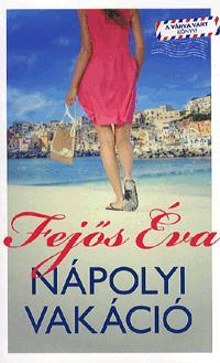 Kniha Nápolyi vakáció - Éva Fejős
