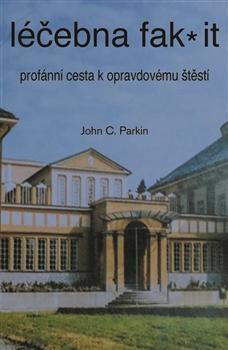 Kniha Léčebna fak it - John C. Parkin