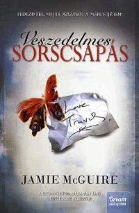 Veszedelmes sorscsapás