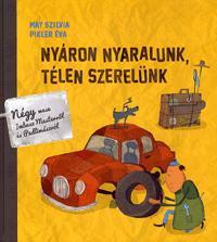 Nyáron nyaralunk, télen szerelünk