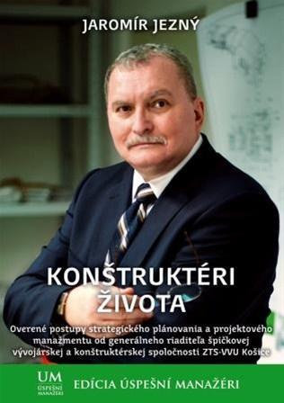 Konštruktéri života - Jaromír Jezný