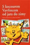 S kocourem Vavřincem od jara do zimy