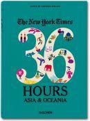 The New York Times. 36 Hours. Asia & Oceania
