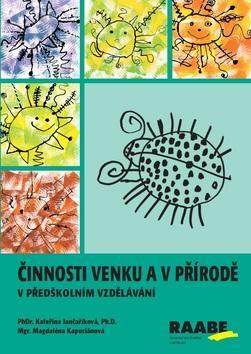 Kniha Činnosti venku a v přírodě v předškolním vzdělávání