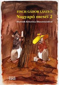 Kniha Nagyapó meséi 2. - Fisch Gábor László