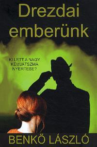 Drezdai emberünk