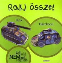 Rakj össze! - Tank és harckocsi