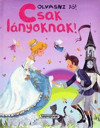 Olvasni jó! - Csak lányoknak!