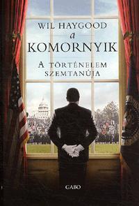 Kniha A komornyik - Wil Haygood