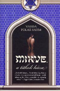Mikve, a titkok háza