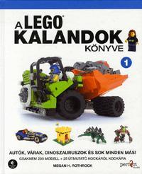 A LEGO kalandok könyve 1. - Megan Rothrock