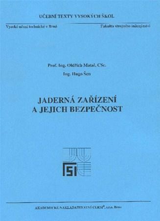 Jaderná zařízení a jejich bezpečnost