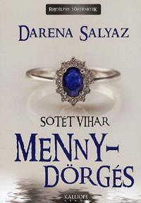 Kniha Sötét vihar - Mennydörgés - Darena Salyaz