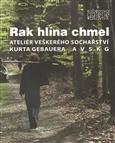 Rak hlína chmel