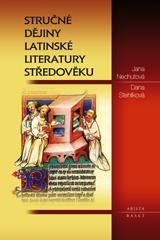 Kniha Stručné dějiny latinské literatury středověku