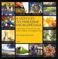 A vízfestés technikáinak enciklopédiája