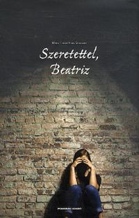 Kniha Szeretettel, Beatriz - Maria Teresa Gonzalez