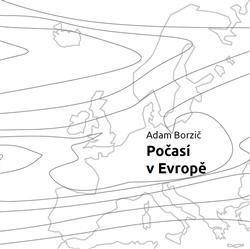 Kniha Počasí v Evropě - Adam Borzič