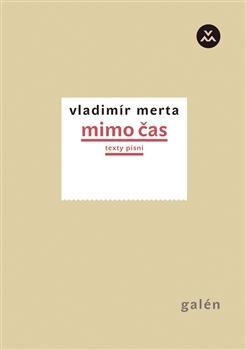 Mimo čas - Vladimír Merta