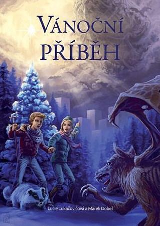 Vánoční příběh - Marek Dobeš,Lucie Lukačovičová