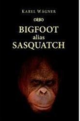 Bigfoot alias Sasquatch