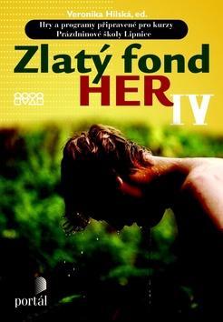 Zlatý fond her IV