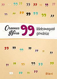 99 léleksimogató gondolat