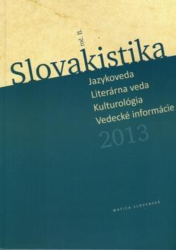 Kniha Slovakistika 2013 - Imrich Sedlák