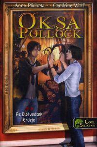 Kniha Oksa Pollock 2. - Az eltévedtek erdeje - Anne Plichota
