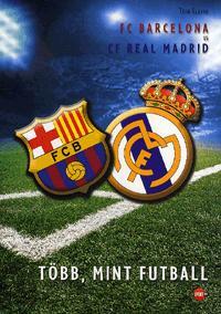 FC Barcelona vs. CF Real Madrid