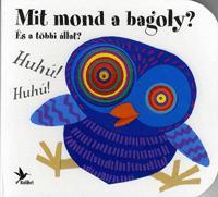 Mit mond a bagoly?