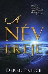 Kniha A név ereje - Derek Prince