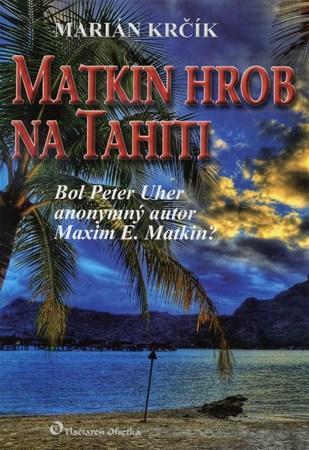 Kniha Matkin hrob na Tahiti