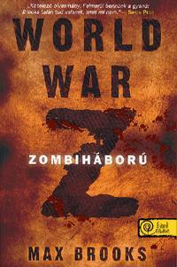 World War Z - Zombiháború