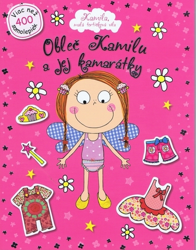 Kniha Obleč Kamilu a jej kamarátky