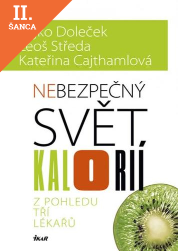 Lacná kniha Nebezpečný svět kalorií